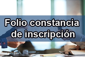 folio de constancia de inscripción